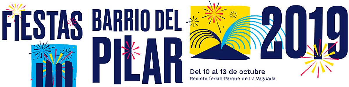 Fiestas Barrio del Pilar Madrid 2019
