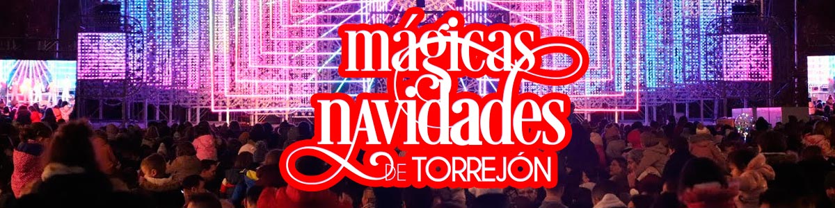 Mágicas Navidades Torrejón